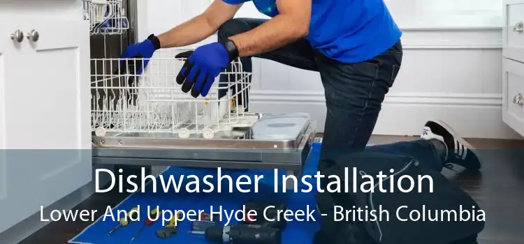 Dishwasher Installation Lower And Upper Hyde Creek - British Columbia