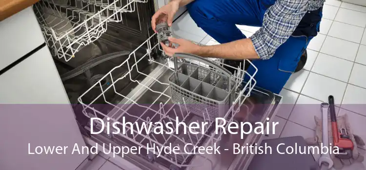 Dishwasher Repair Lower And Upper Hyde Creek - British Columbia