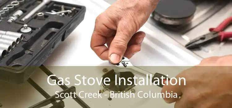 Gas Stove Installation Scott Creek - British Columbia