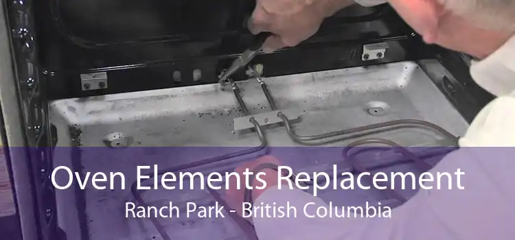Oven Elements Replacement Ranch Park - British Columbia