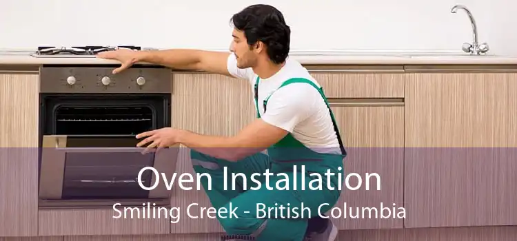Oven Installation Smiling Creek - British Columbia