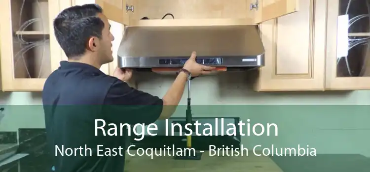 Range Installation North East Coquitlam - British Columbia