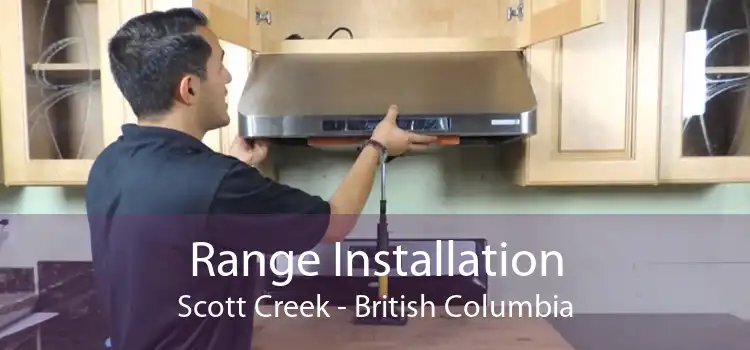 Range Installation Scott Creek - British Columbia