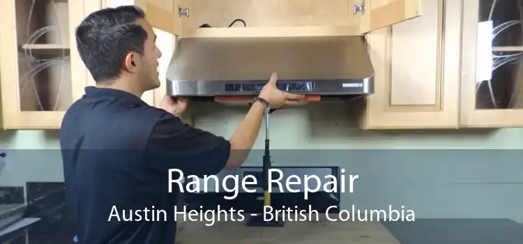 Range Repair Austin Heights - British Columbia