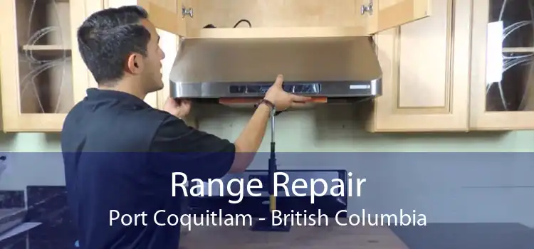 Range Repair Port Coquitlam - British Columbia