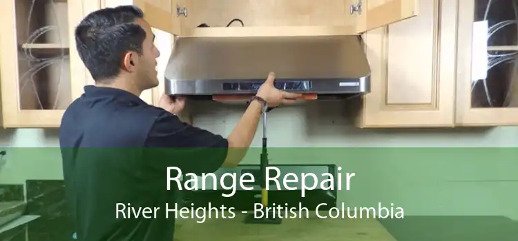 Range Repair River Heights - British Columbia