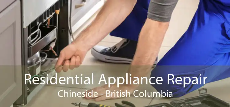 Residential Appliance Repair Chineside - British Columbia