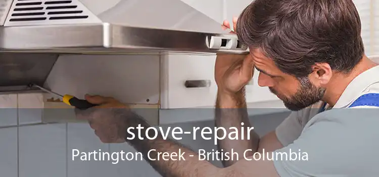 stove-repair Partington Creek - British Columbia