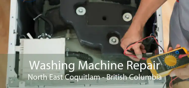 Washing Machine Repair North East Coquitlam - British Columbia
